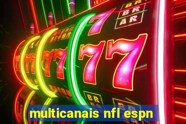 multicanais nfl espn